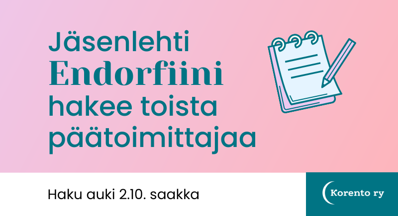 Jäsenlehti Endorfiini hakee toista päätoimittajaa. Haku auki 2.10. saakka.